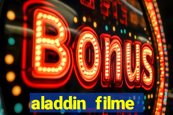 aladdin filme completo drive